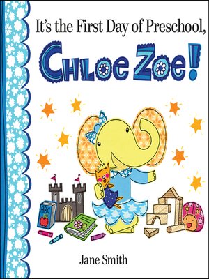 cover image of It's the First Day of Preschool, Chloe Zoe!